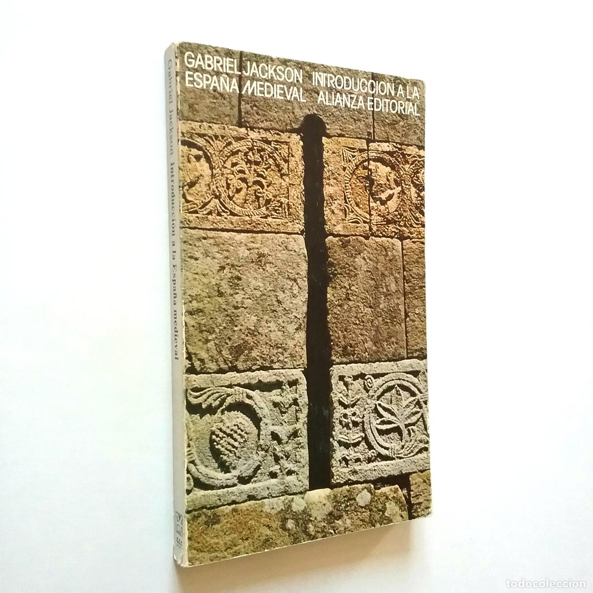 Libros: Gabriel Jackson - Introducci&oacute;n a la Espa&ntilde;a medieval - Foto 1