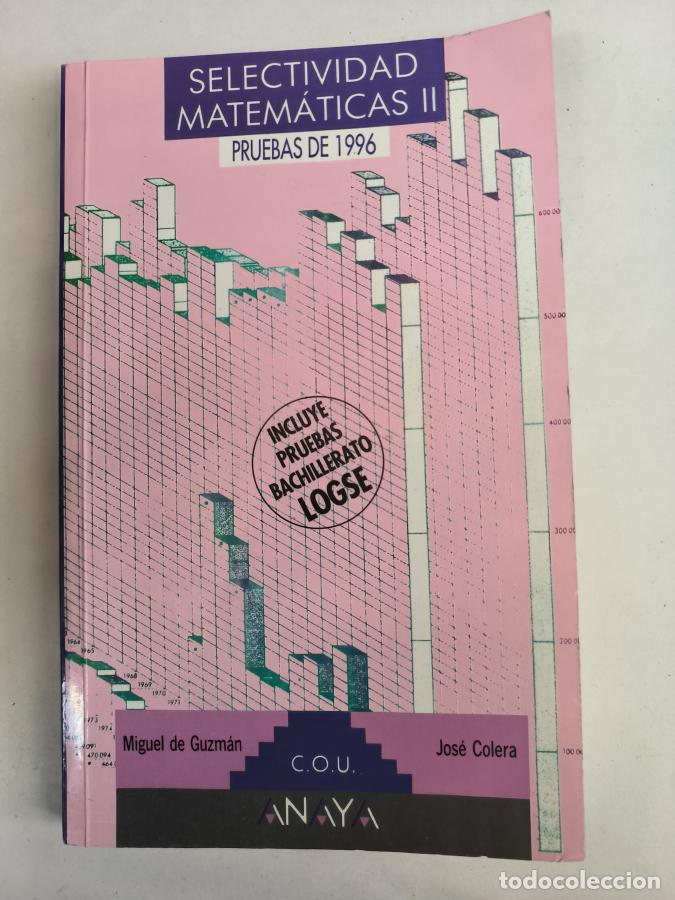 Libros: selectividad matematicas II 1996 - anaya - tdk163 - - Foto 1