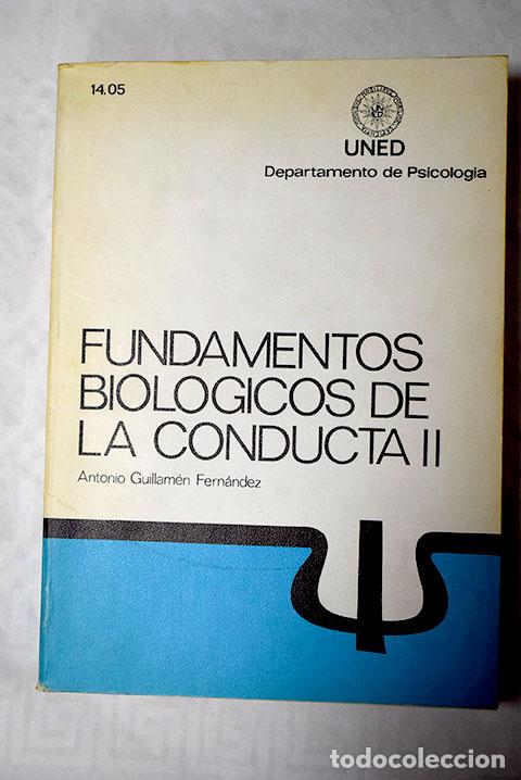 Libros: Fundamentos biol&oacute;gicos de la conducta II, tomo I - Foto 1