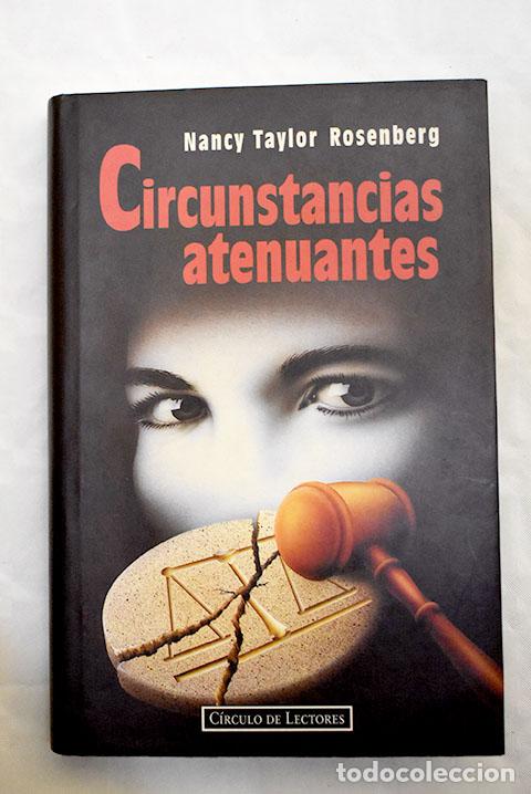 Libros: Circunstancias atenuantes.- Rosenberg, Nancy Taylor - Foto 1