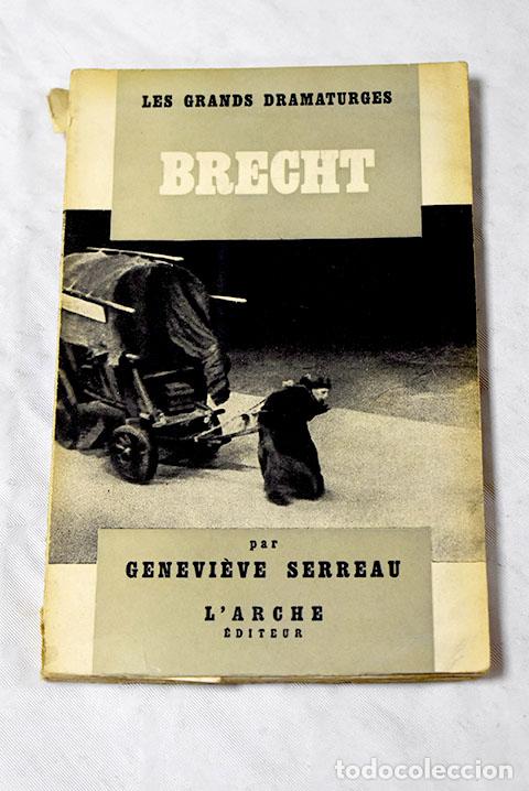 Libros: Brecht: Serreau, Genevi&egrave;ve.- Serreau, Genevi&egrave;ve - Foto 1