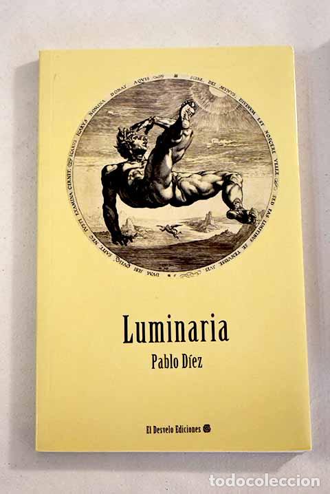 Libros: Luminaria: D&iacute;ez, Pablo.- D&iacute;ez, Pablo - Foto 1
