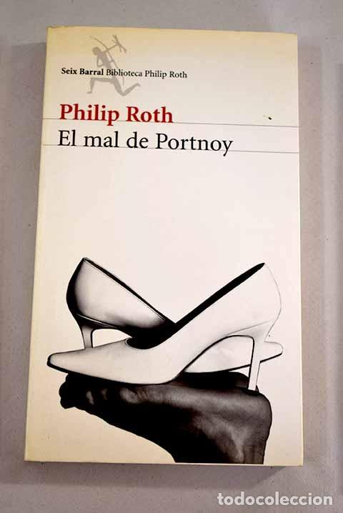Libros: El mal de Portnoy.- Roth, Philip - Foto 1