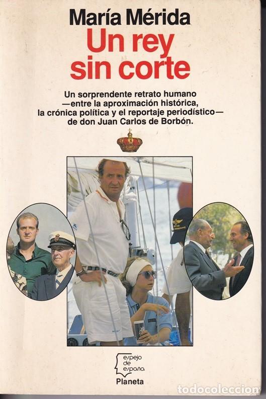 Libros: Un rey sin corte - Mar&iacute;a M&eacute;rida - Foto 1