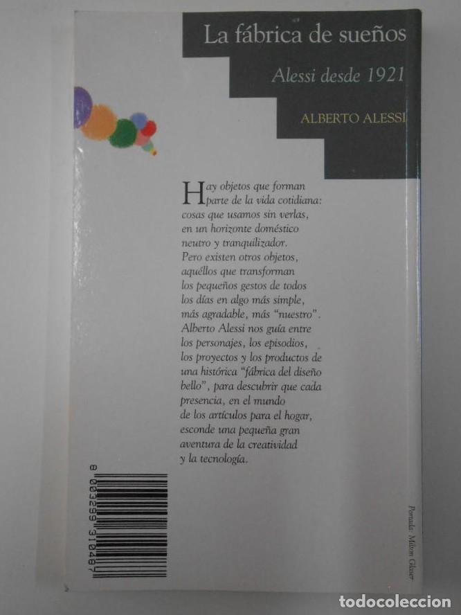 Libros: LA FABRICA DE LOS SUE&Ntilde;OS. ALBERTO ALESSI. TDK190 - - Foto 2