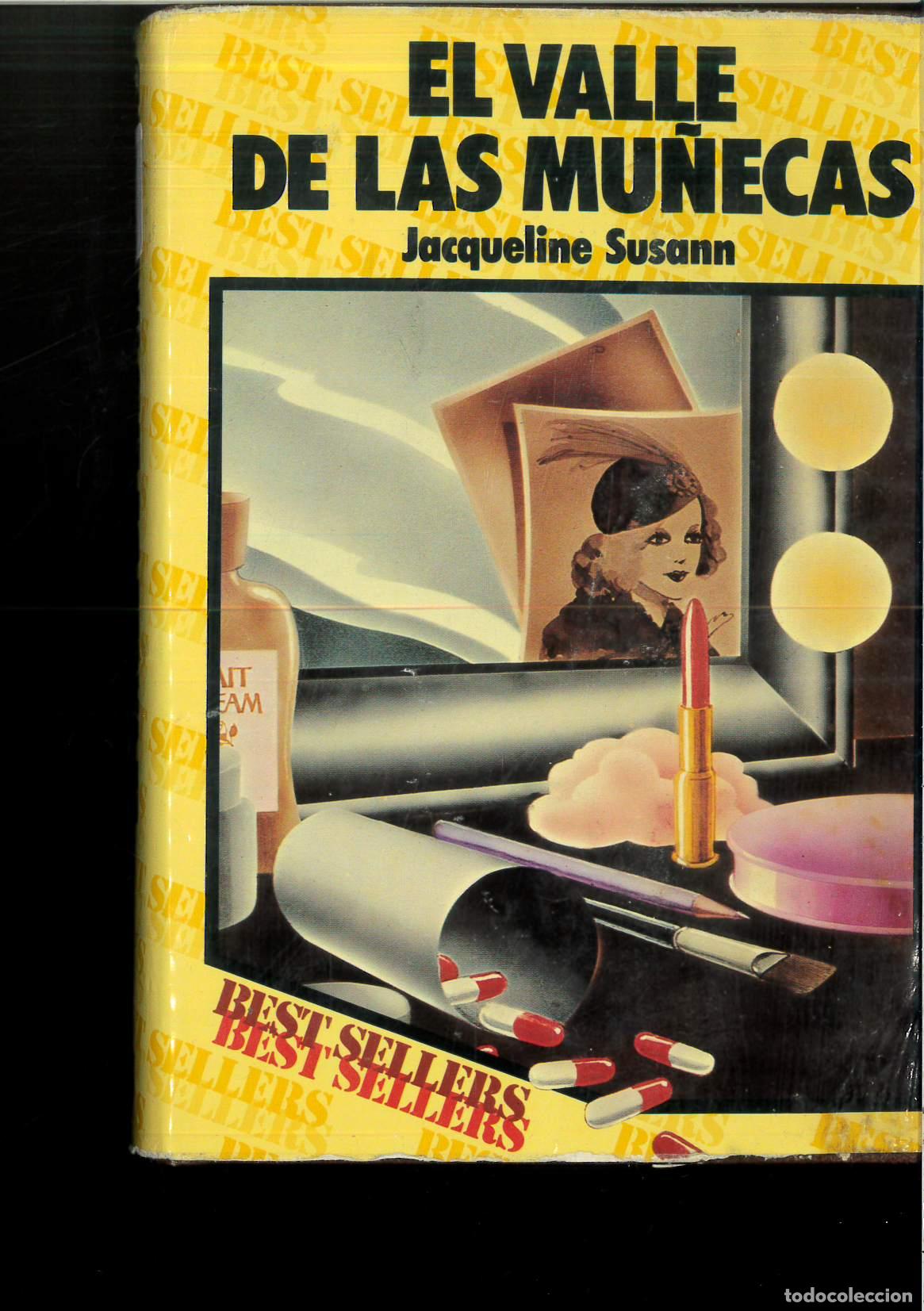Libros: El valle de las Mu&ntilde;ecas - Susann, Jacqueline - Foto 1