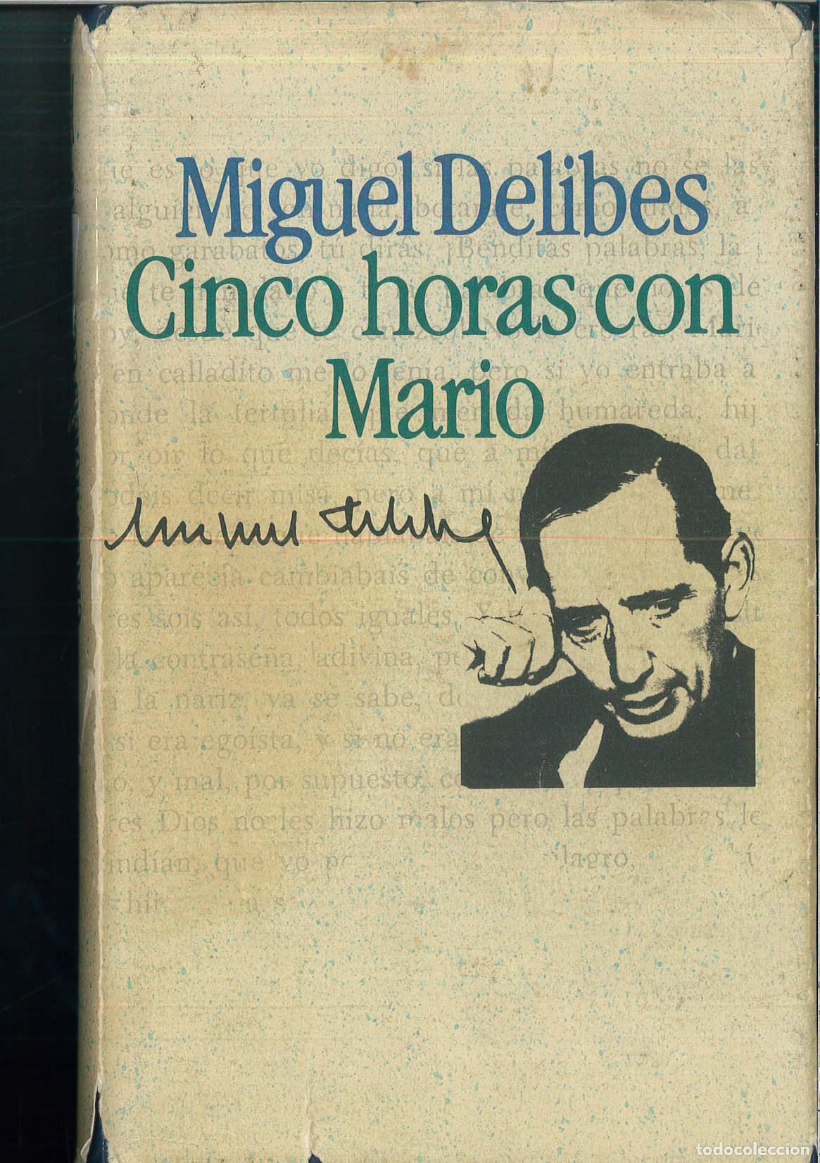 Libros: Cinco horas con Mario - DELIBES, MIGUEL. - Foto 1