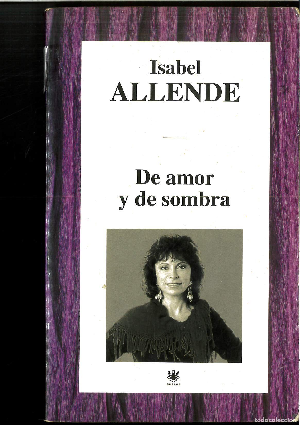 Libros: De amor y de sombra - Allende,Isabel - Foto 1