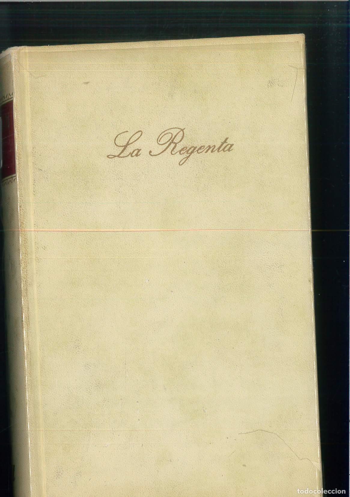 Libros: LA REGENTA - LEOPOLDO ALAS CLAR&Iacute;N - Foto 1