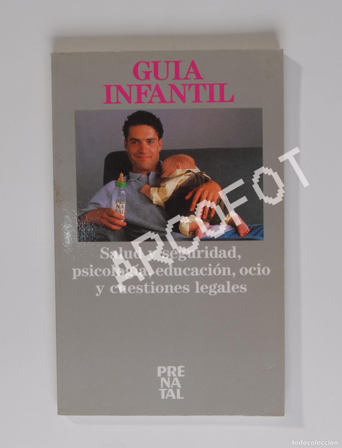 Libros: GU&Iacute;A INFANTIL - PRENATAL 1987 - Foto 2