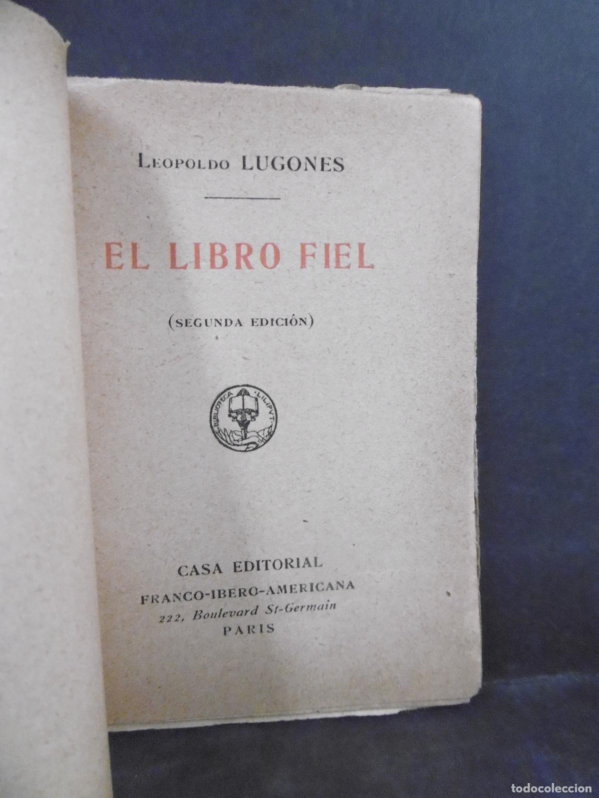Libros: EL LIBRO FIEL. 2&ordf; edici&oacute;n. - LUGONES, LEOPOLDO. - Foto 2