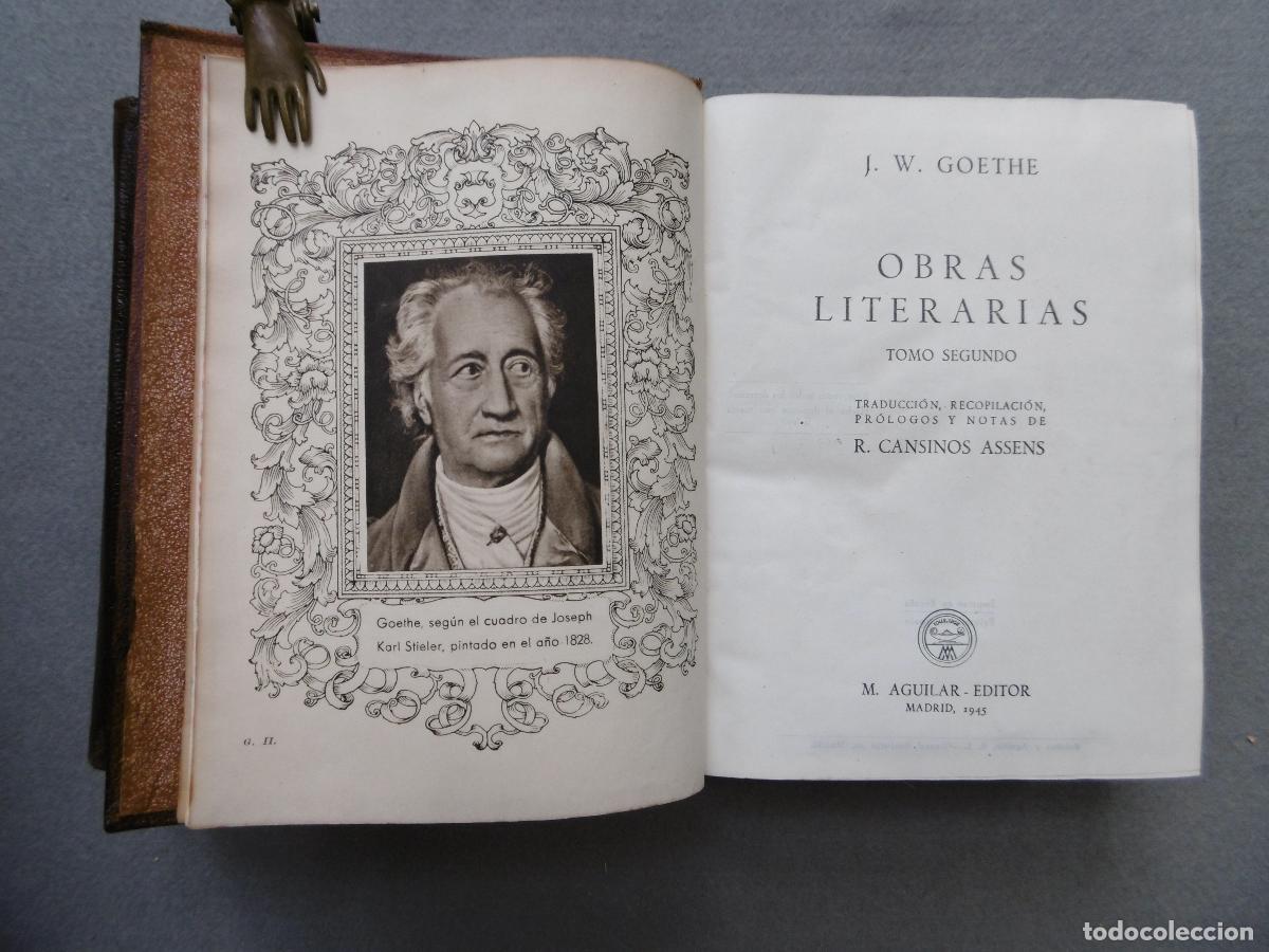 Libros: OBRAS LITERARIAS. Tomos I y II. - GOETHE, J. W. - Foto 6