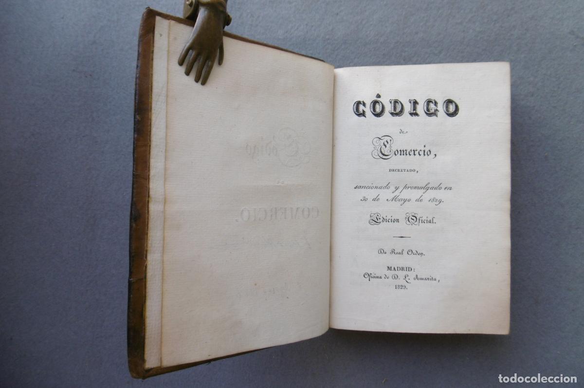 Libros: C&Oacute;DIGO DE COMERCIO , decretado, sancionado y promulgado en 30 de Mayo de 1829. Edici&oacute;n Oficial. - Foto 2