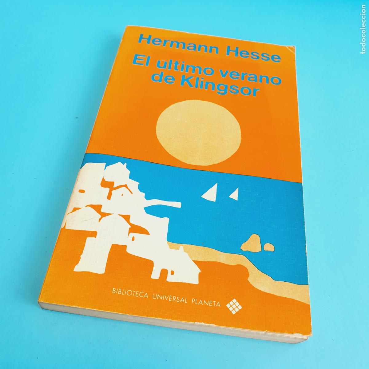 books: LIBRO-EL &Uacute;LTIMO VERANO DE KINGSOR-HERMANN HESSE-COLECCIONISTAS