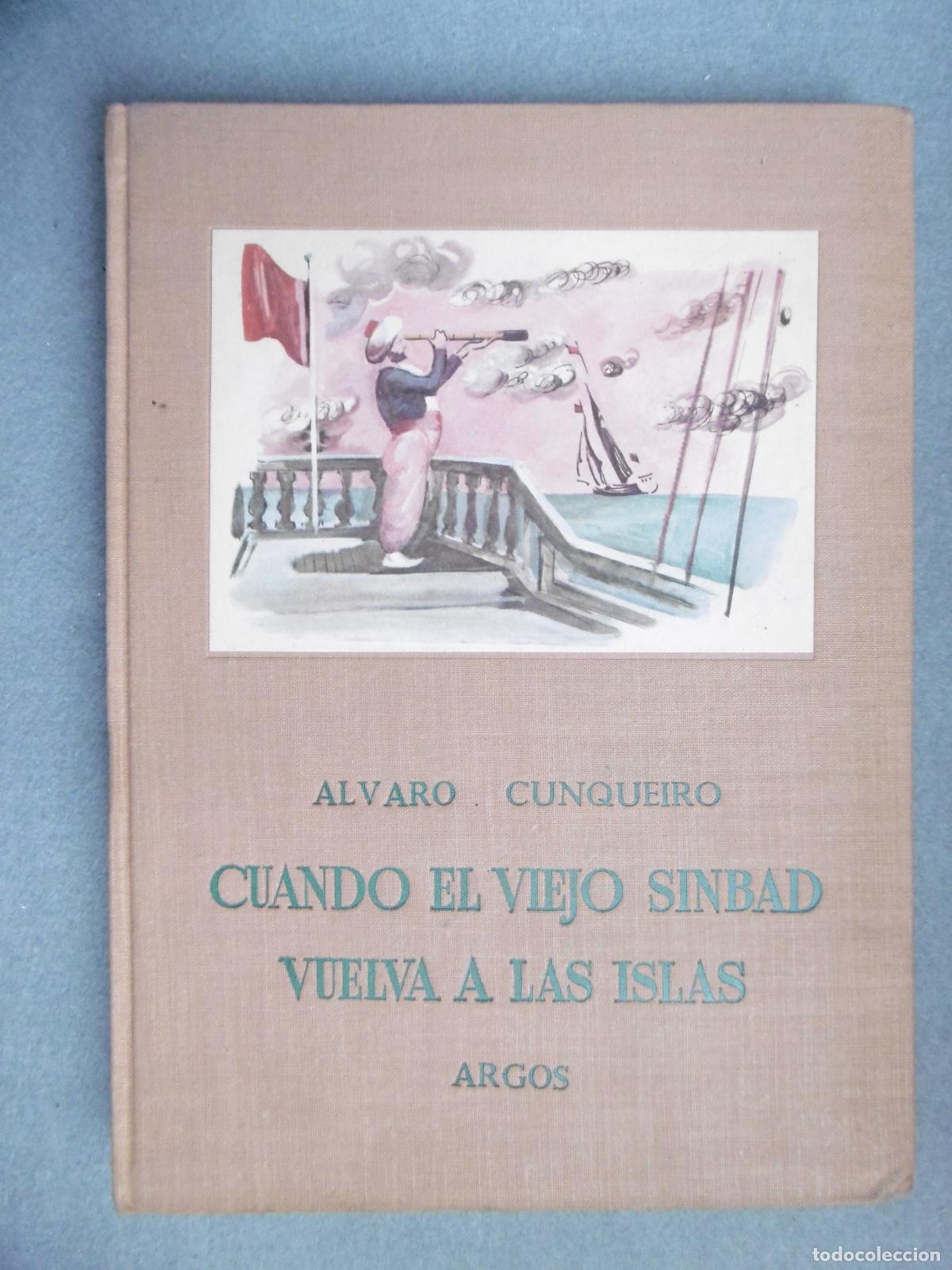 Libros: CUANDO EL VIEJO SINBAD VUELVA A LAS ISLAS. - CUNQUEIRO, &Aacute;LVARO. - Foto 1