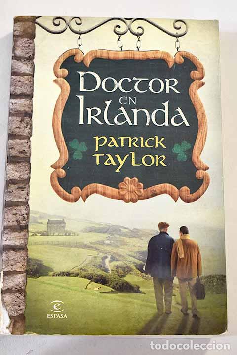 Libros: Doctor en Irlanda.- Taylor, Patrick - Foto 1