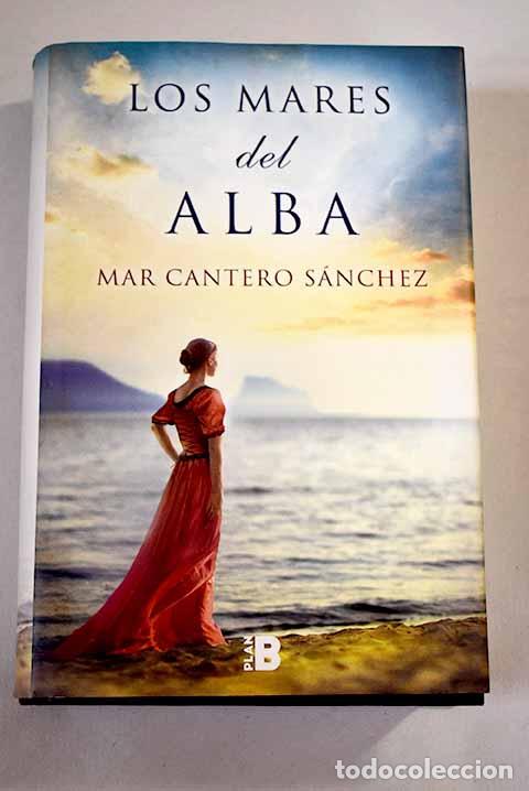 Libros: Los mares del alba: Cantero S&aacute;nchez, Mar.- Cantero S&aacute;nchez, Mar - Foto 1