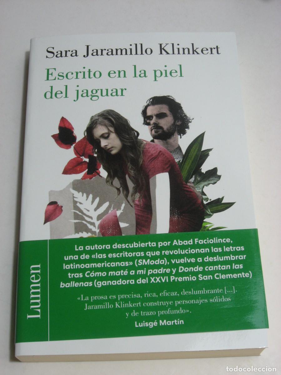 Libros: ESCRITO EN LA PEL DEL JAGUAR - Sara Jaramillo Klinkert - Foto 1