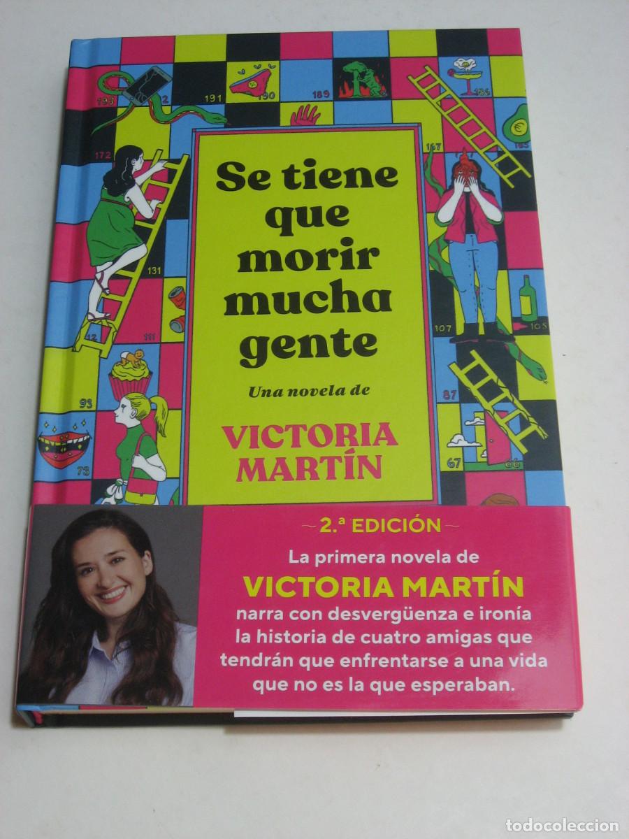 Libros: SE TIENE QUE MORIR MUCHA GENTE - Victoria Mart&iacute;n - Foto 1