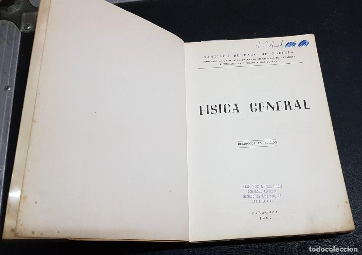 Libros: F&Iacute;SICA GENERAL  -  BURBANO DE ERCILLA, Santiago - Foto 3