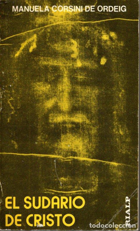 Libros: EL SUDARIO DE CRISTO - MANUELA CORSINI DE ORDEIG - Foto 1