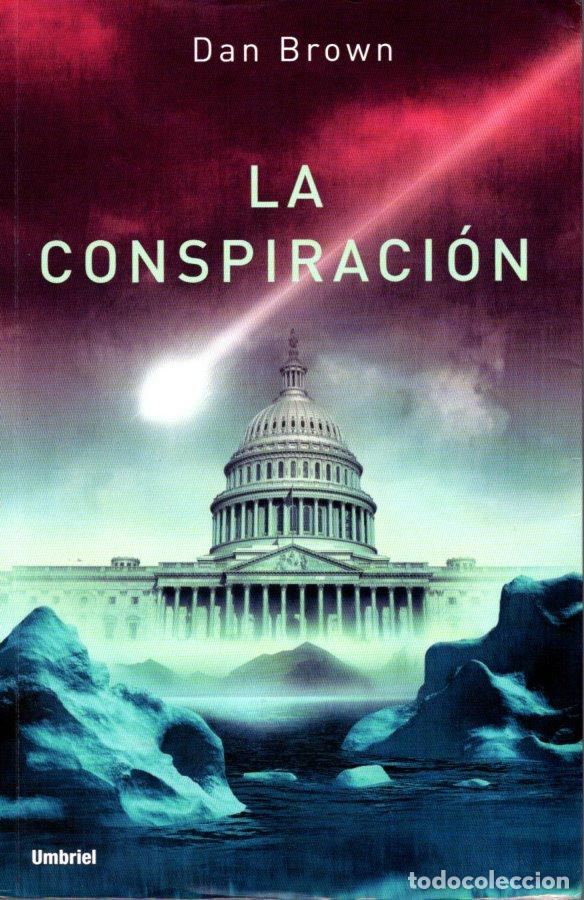 Libros: LA CONSPIRACI&Oacute;N - DAN BROWN - Foto 1