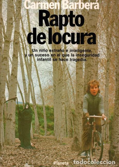 Libros: Rapto de locura - Barber&aacute;, Carmen - Foto 1