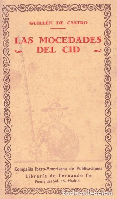 Libros: LAS MOCEDADES DEL CID - DE CASTRO, GUILLEN - Foto 1