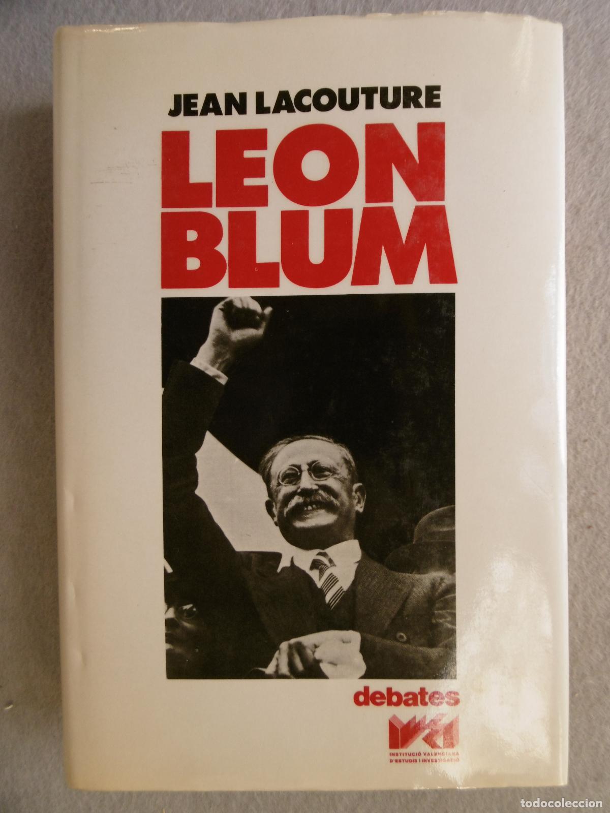 Libros: LE&Oacute;N BLUM. - LACOUTURE, JEAN. - Foto 2