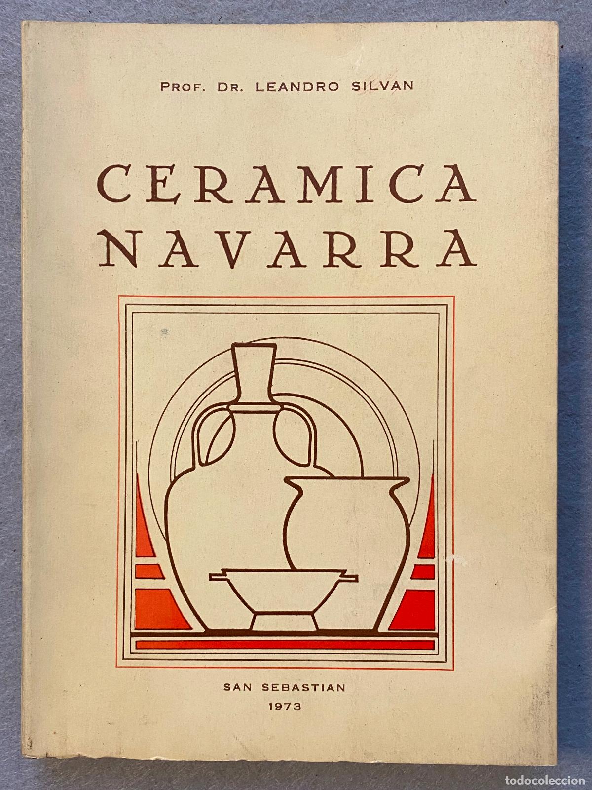 Libros: CER&Aacute;MICA NAVARRA. - SILVAN, LEANDRO. - Foto 4