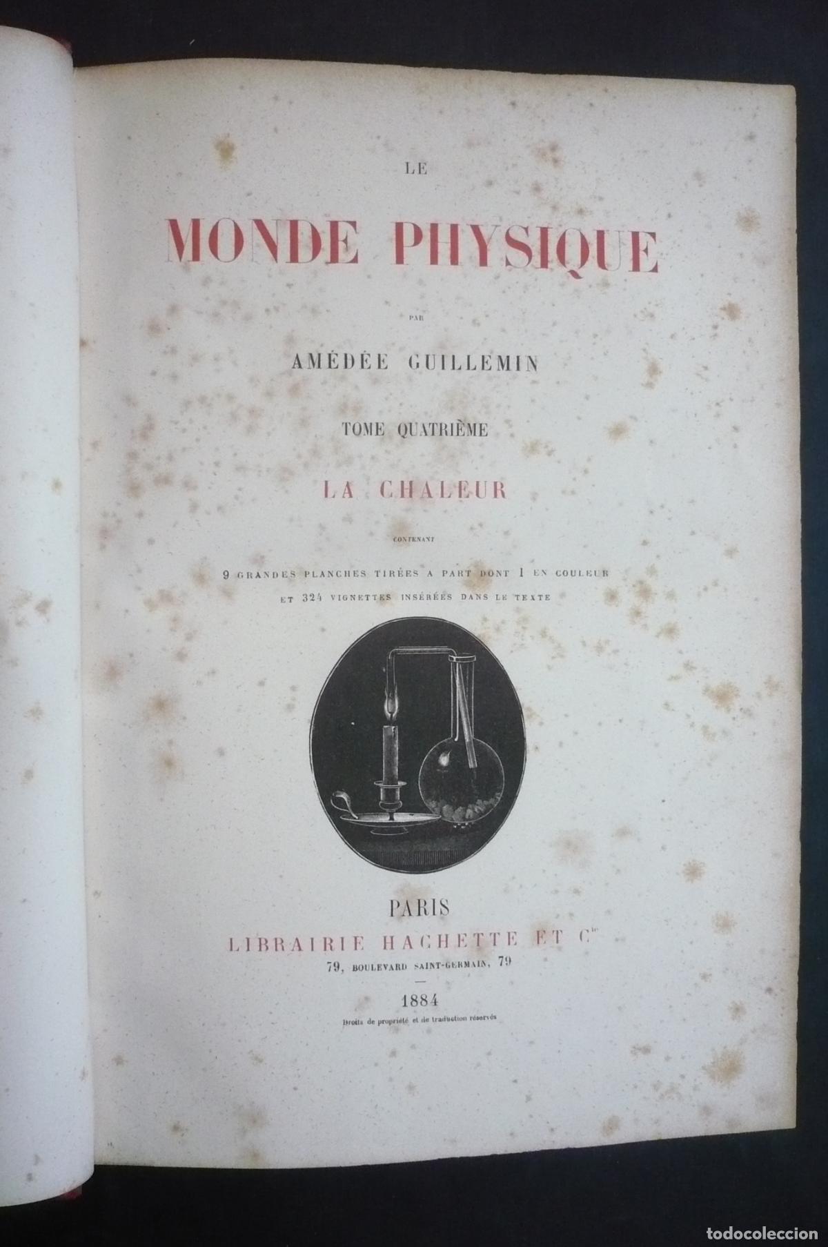 Libros: LE MONDE PHYSIQUE. - GUILLEMIN, AM&Eacute;D&Eacute;E. - Foto 20