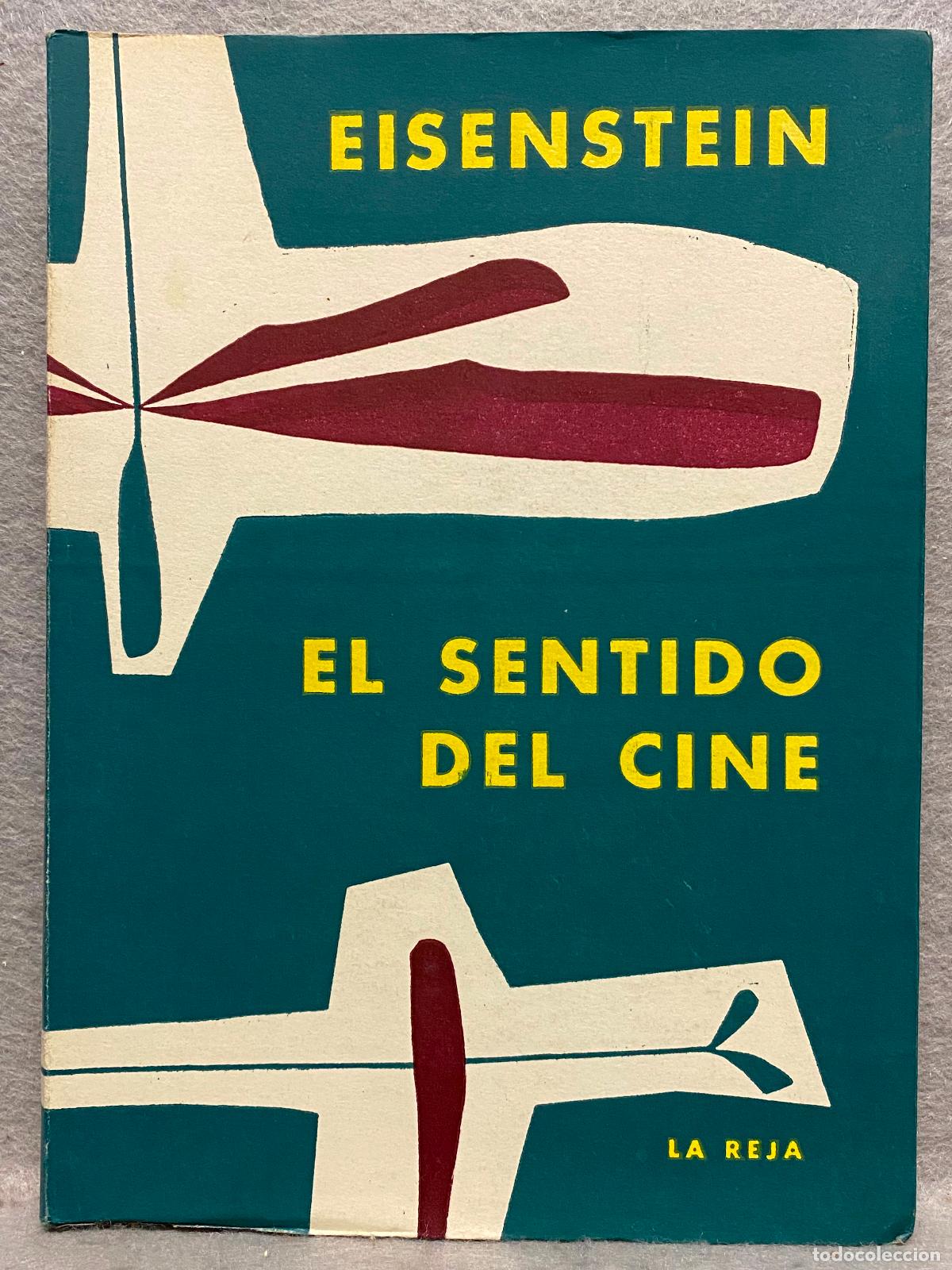 Libros: EL SENTIDO DEL CINE. - EISENSTEIN, SERGEI. - Foto 2