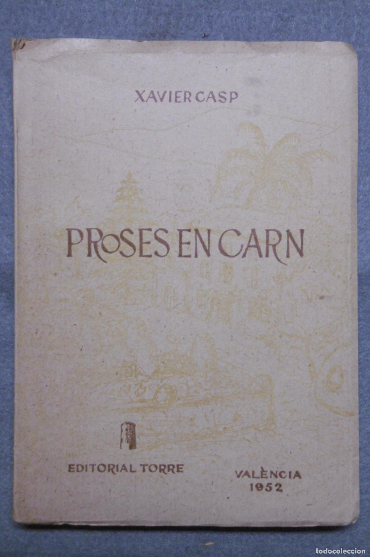 Libros: PROSES EN CARN. - CASP, XAVIER. - Foto 2