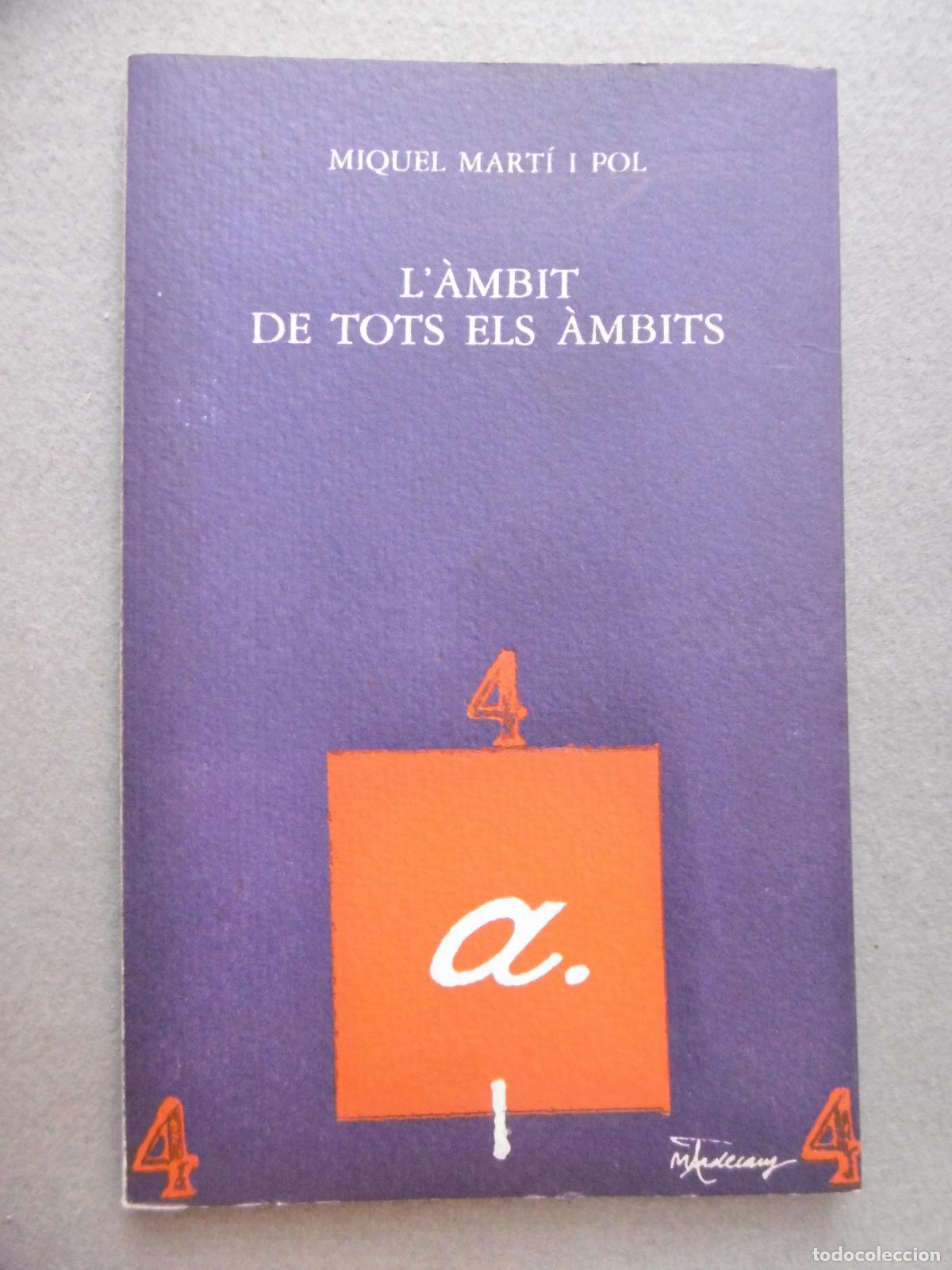 Libros: L&Agrave;MBIT DE TOTS ELS &Agrave;MBITS. - MARTI I POL, MIQUEL. - Foto 2