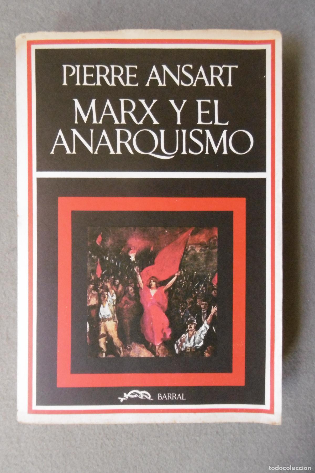 Libros: MARX Y AL ANARQUISMO. - ANSART, PIERRE. - Foto 1