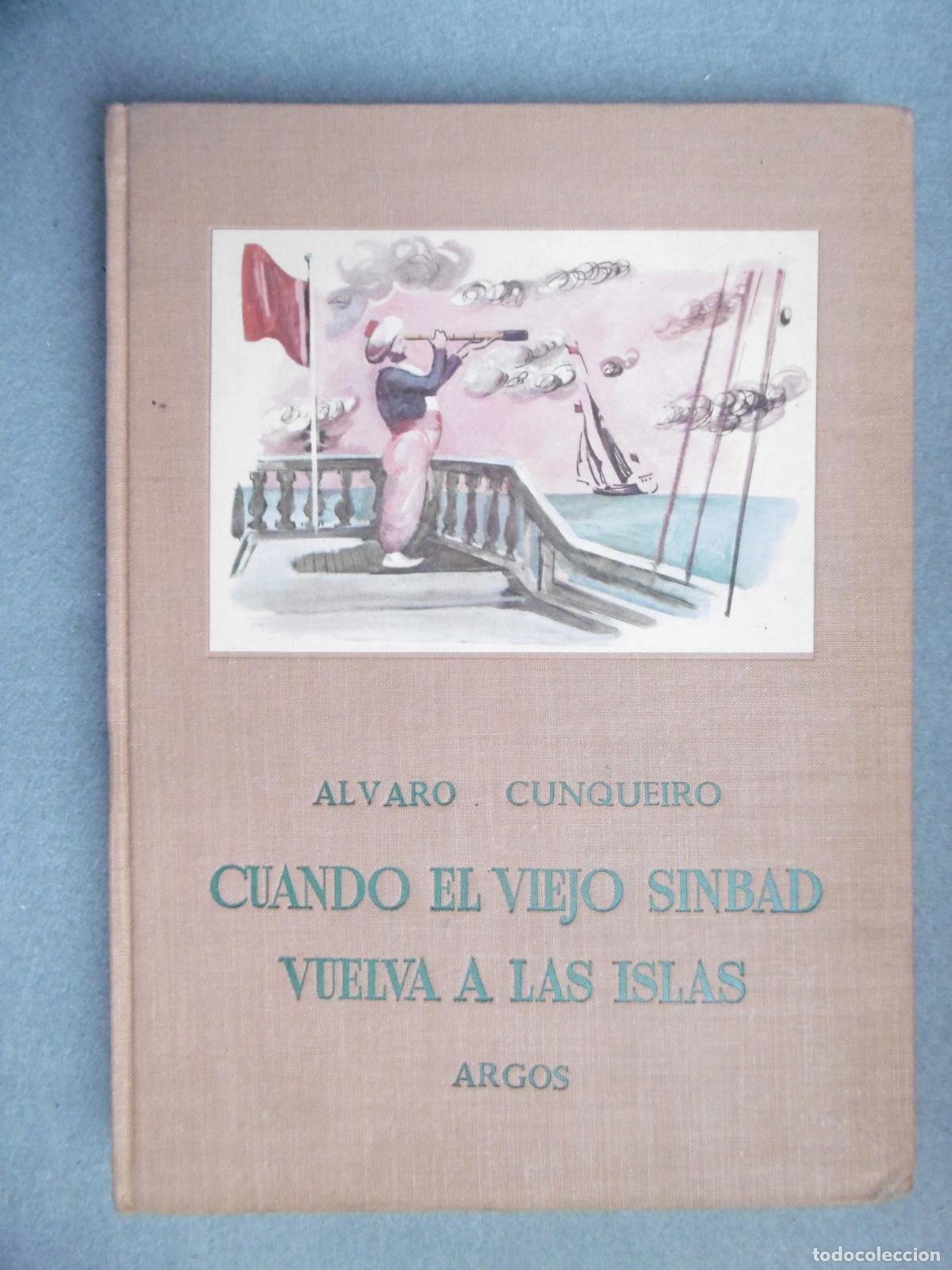 Libros: CUANDO EL VIEJO SINBAD VUELVA A LAS ISLAS. - CUNQUEIRO, &Aacute;LVARO. - Foto 2