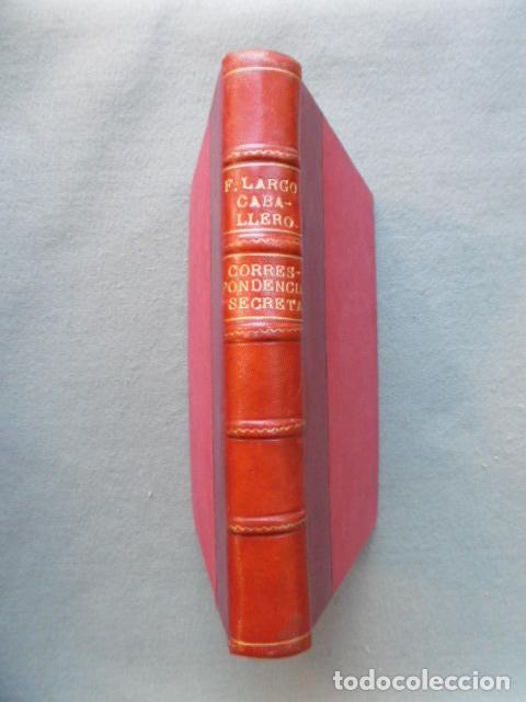 Libros: CORRESPONDENCIA SECRETA. - LARGO CABALLERO, FRANCISCO. - Foto 3