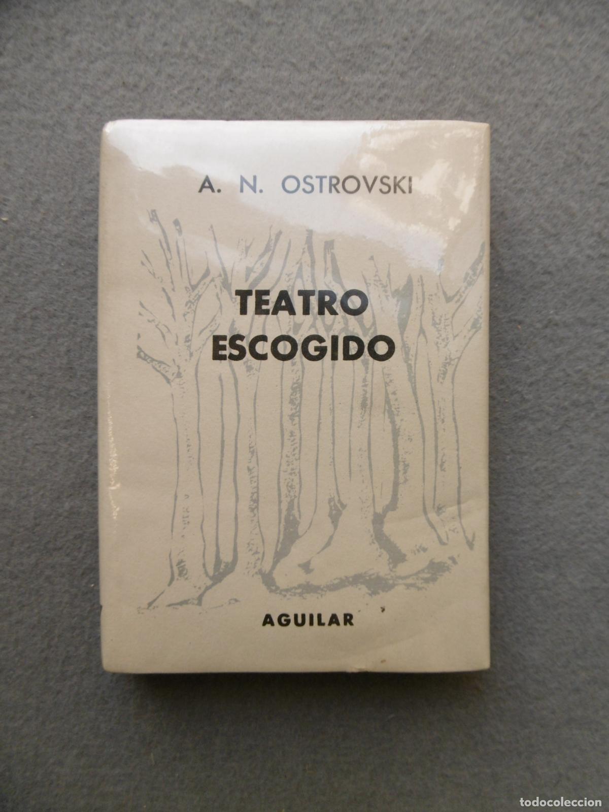 Libros: TEATRO ESCOGIDO. - OSTROVSKI, A. N. - Foto 1
