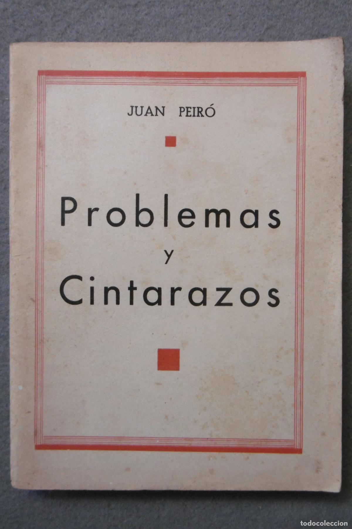 Libros: PROBLEMAS Y CINTARAZOS. - PEIR&Oacute;, JUAN. - Foto 1