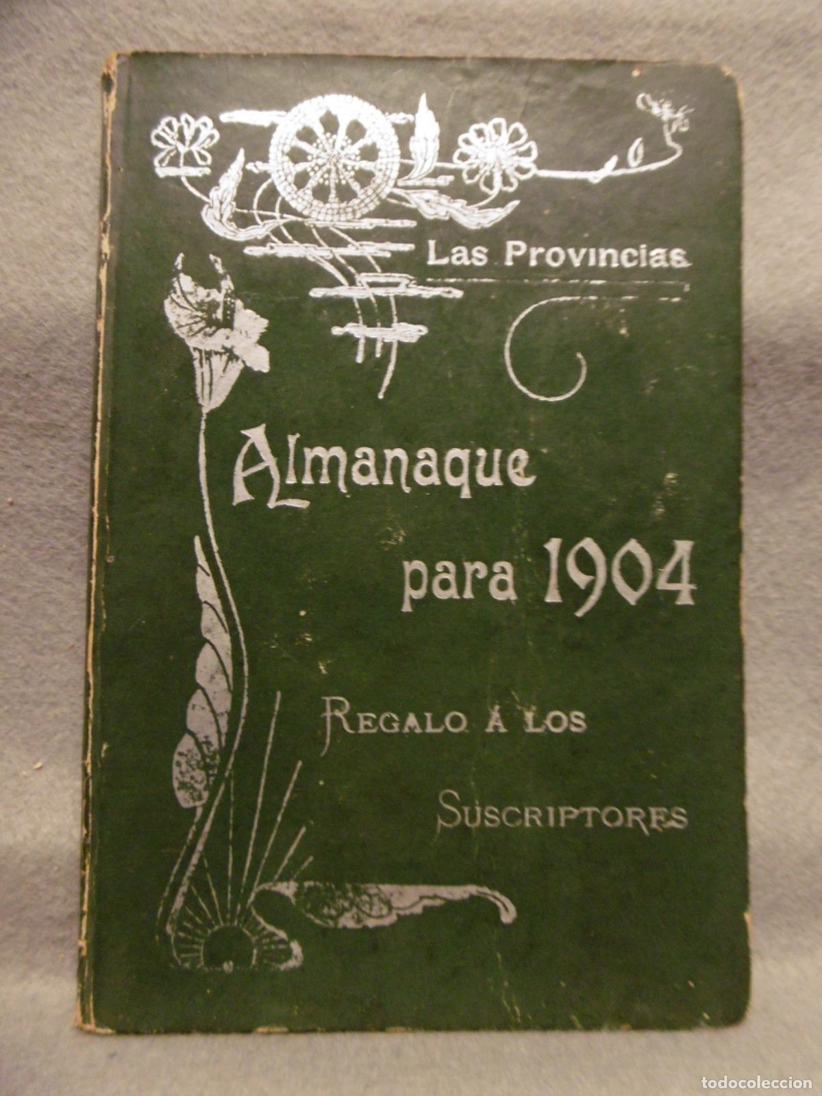 Libros: LAS PROVINCIAS. ALMANAQUE PARA EL A&Ntilde;O 1904. - Foto 1