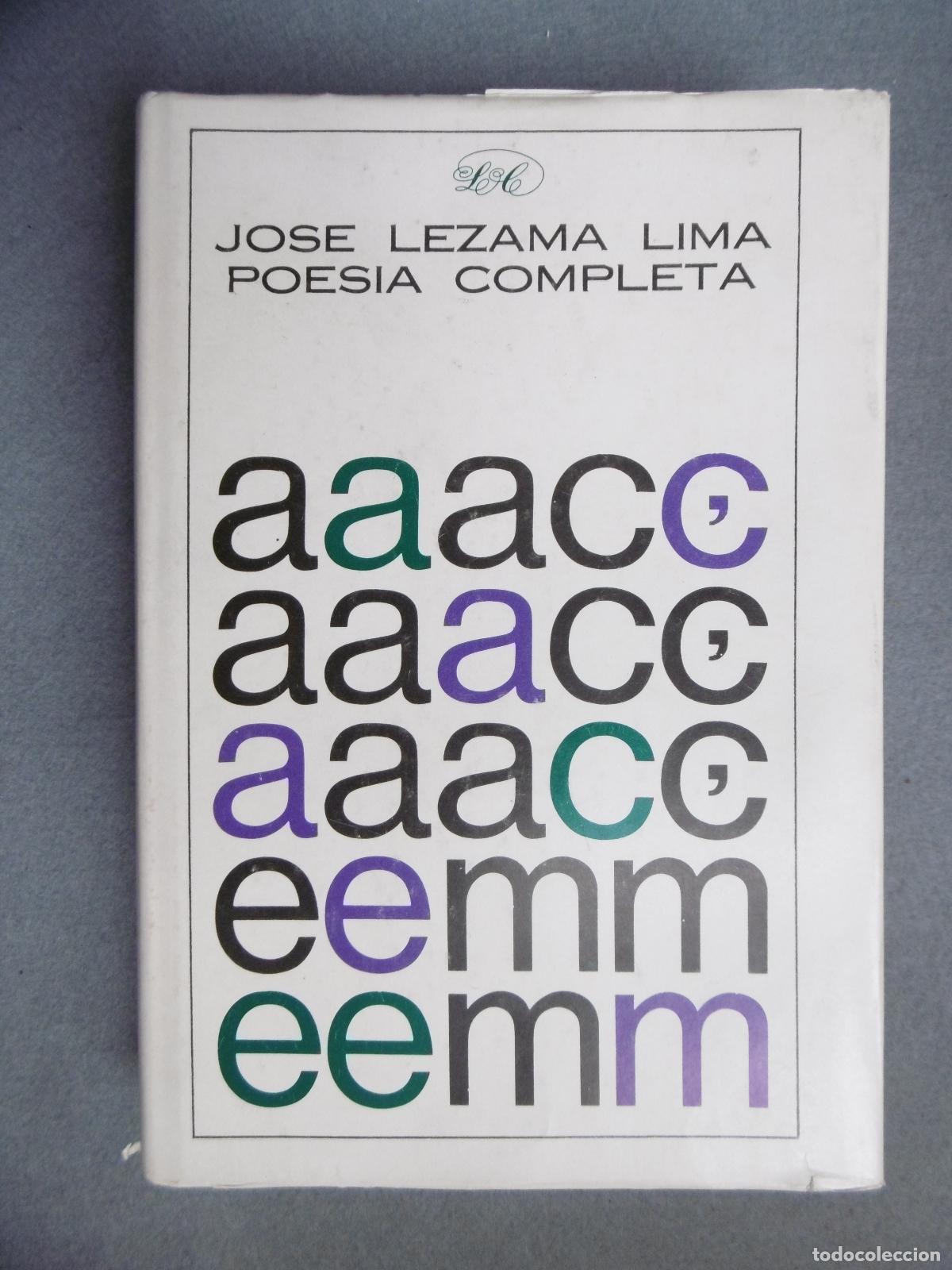 Libros: POES&Iacute;A COMPLETA. - LEZAMA LIMA, JOS&Eacute;. - Foto 3