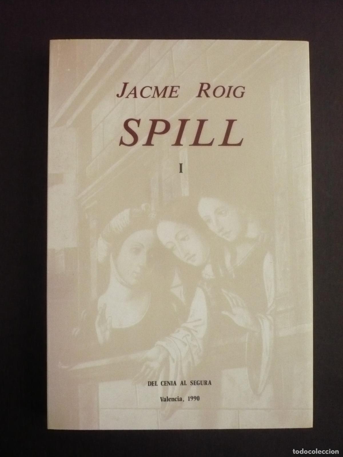 Libros: SPILL. 3 vol. - ROIG, JACME. - Foto 3