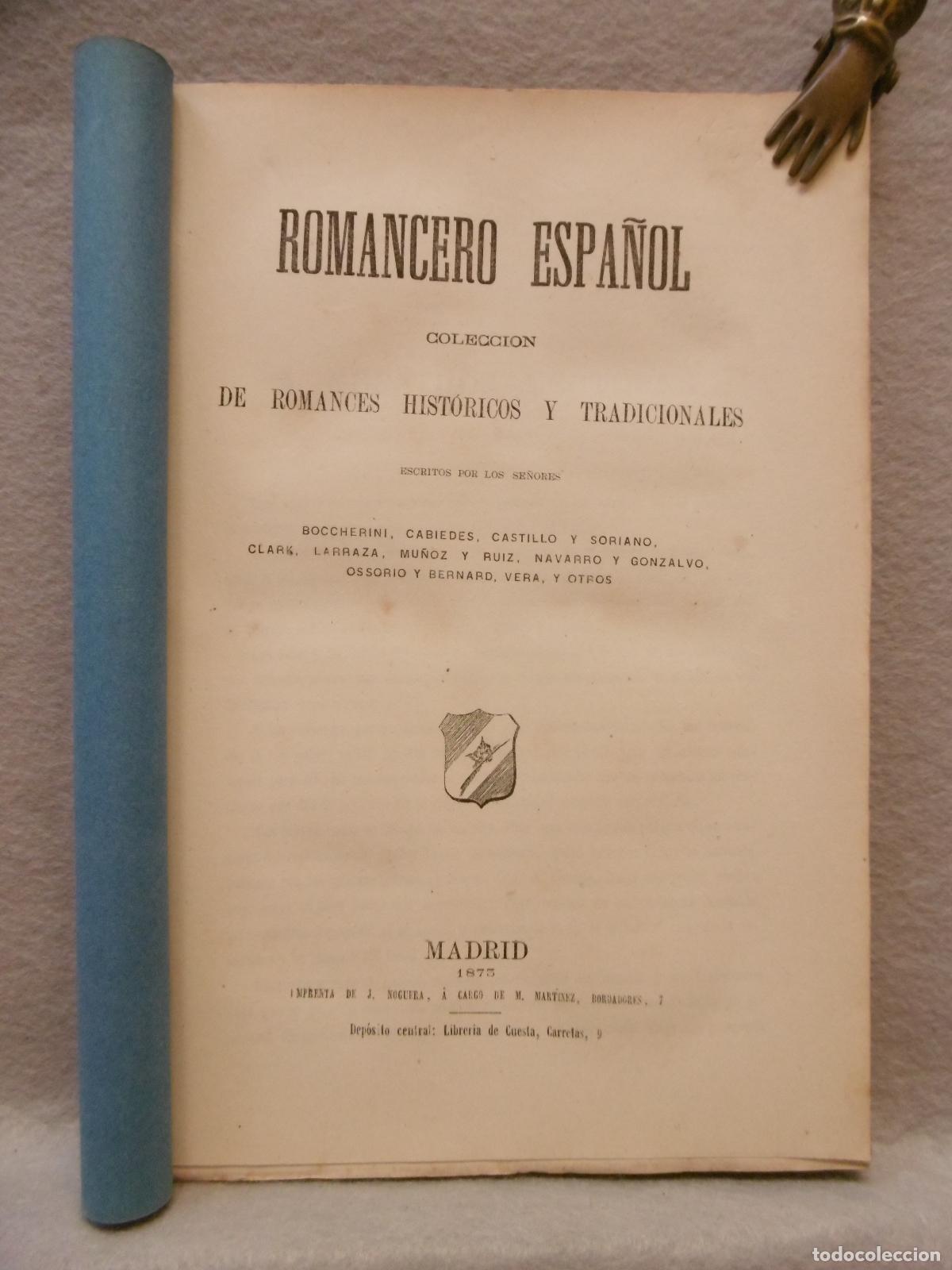 Libros: ROMANCERO ESPA&Ntilde;OL. Colecci&oacute;n de romances hist&oacute;ricos y tradicionales. - VV.AA. - Foto 1