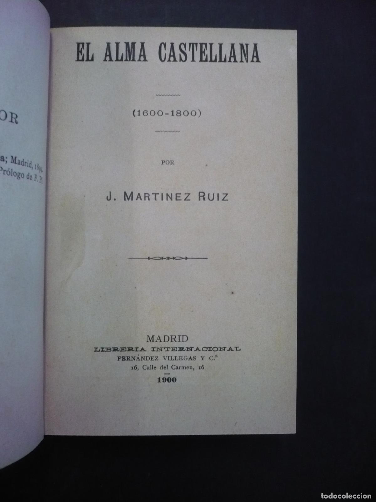 Libros: EL ALMA CASTELLANA. - MART&Iacute;NEZ RUIZ, JOS&Eacute; (AZOR&Iacute;N). - Foto 3