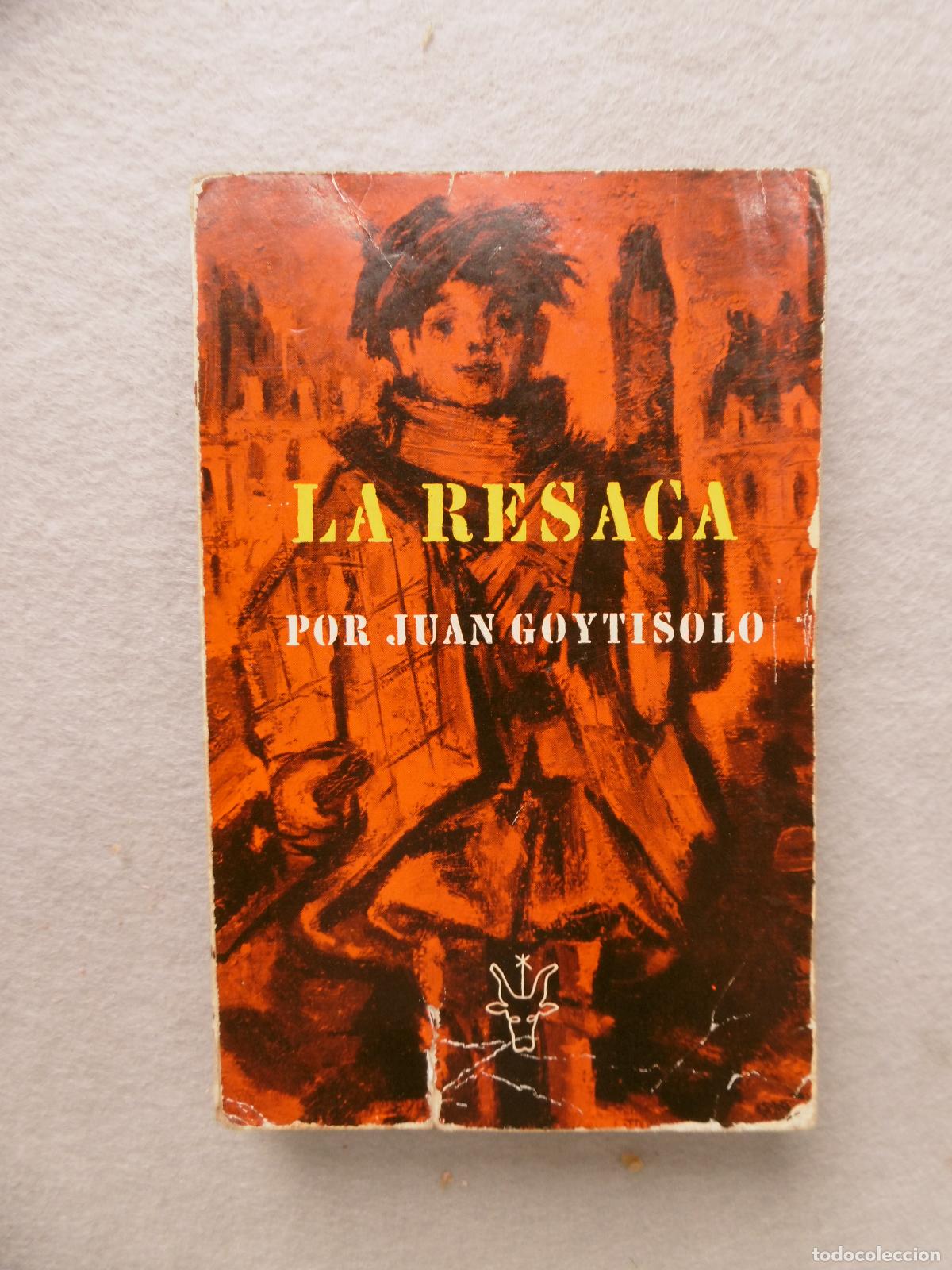 Libros: LA RESACA. - GOYTISOLO, JUAN. - Foto 1
