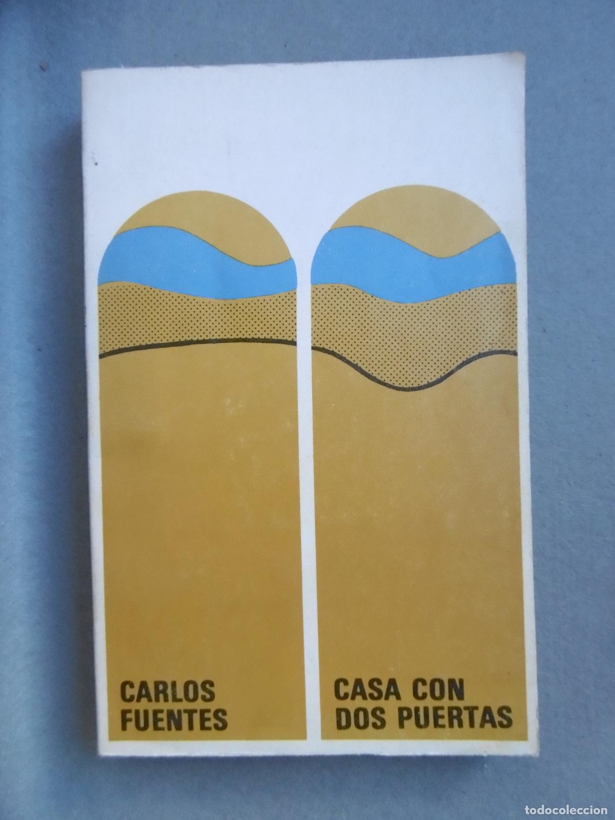 Libros: CASA CON DOS PUERTAS. - FUENTES, CARLOS. - Foto 2