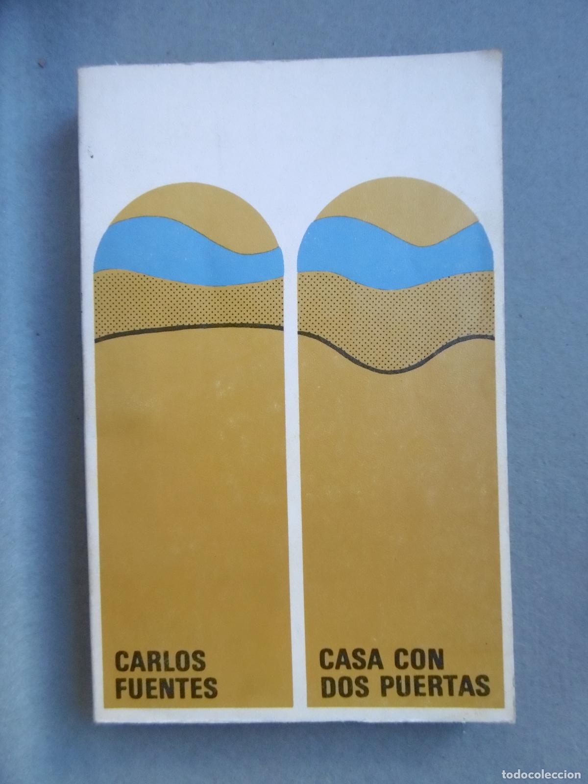 Libros: CASA CON DOS PUERTAS. - FUENTES, CARLOS. - Foto 3