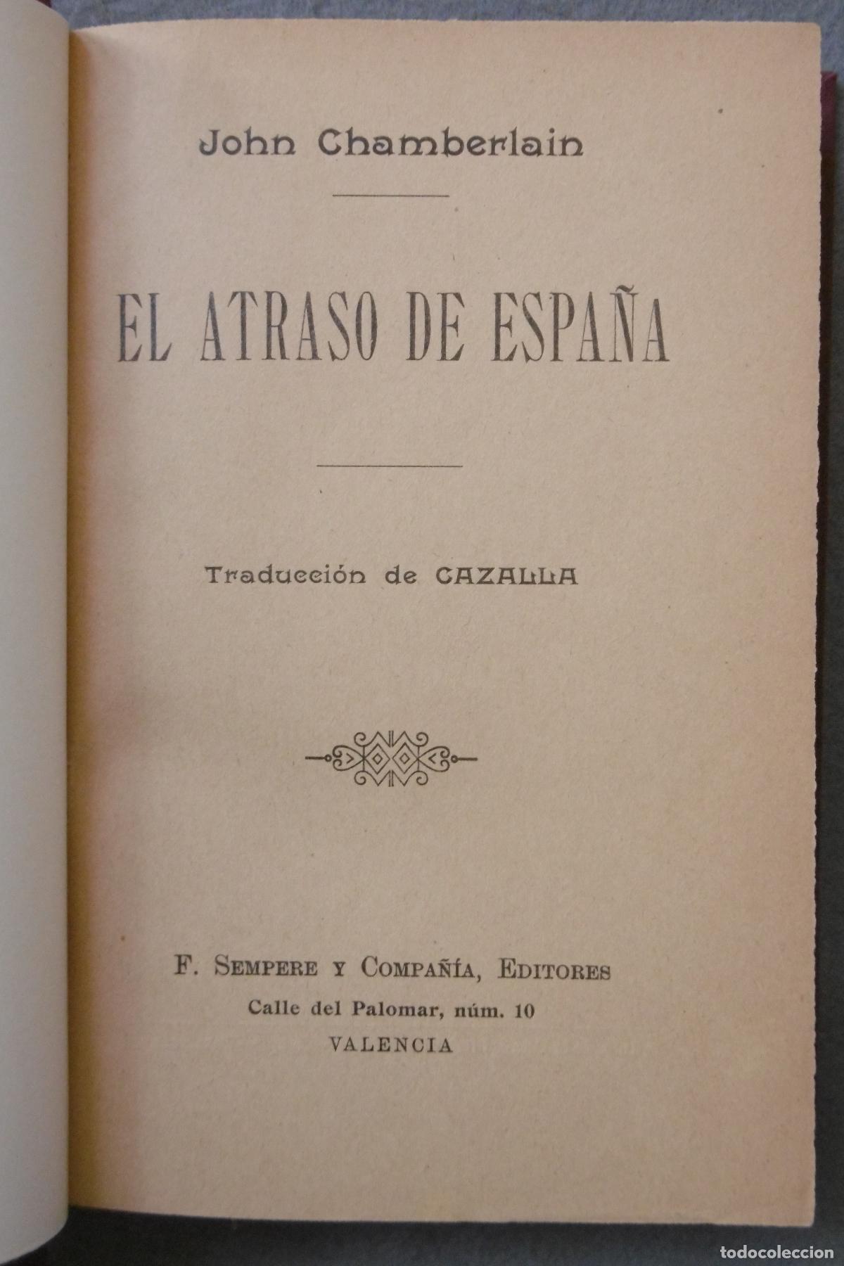 Libros: EL ATRASO DE ESPA&Ntilde;A. - CHAMBERLAIN, JOHN. - Foto 1