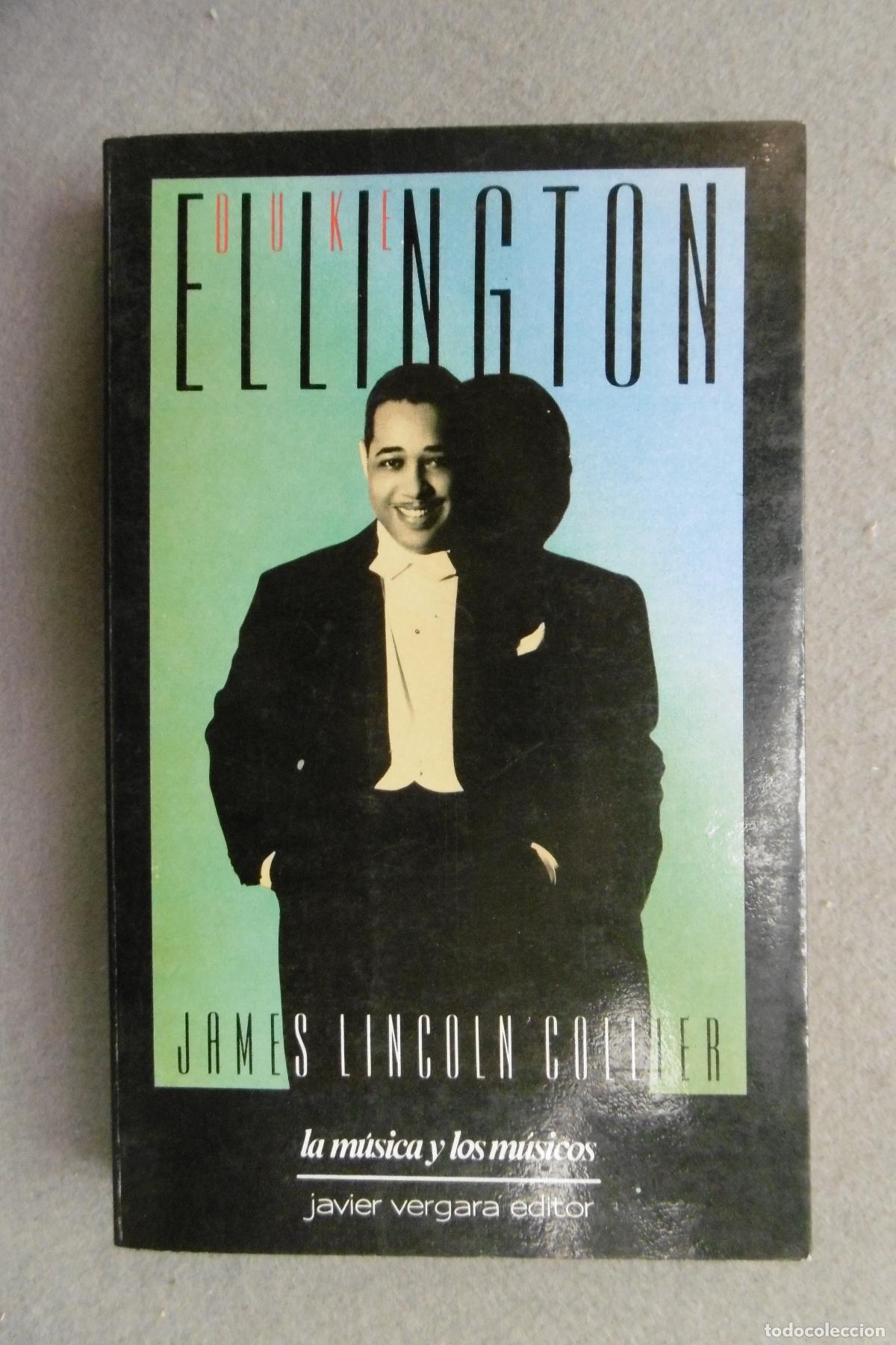 Libros: DUKE ELLINGTON. - LINCOLN COLLIER, JAMES. - Foto 2