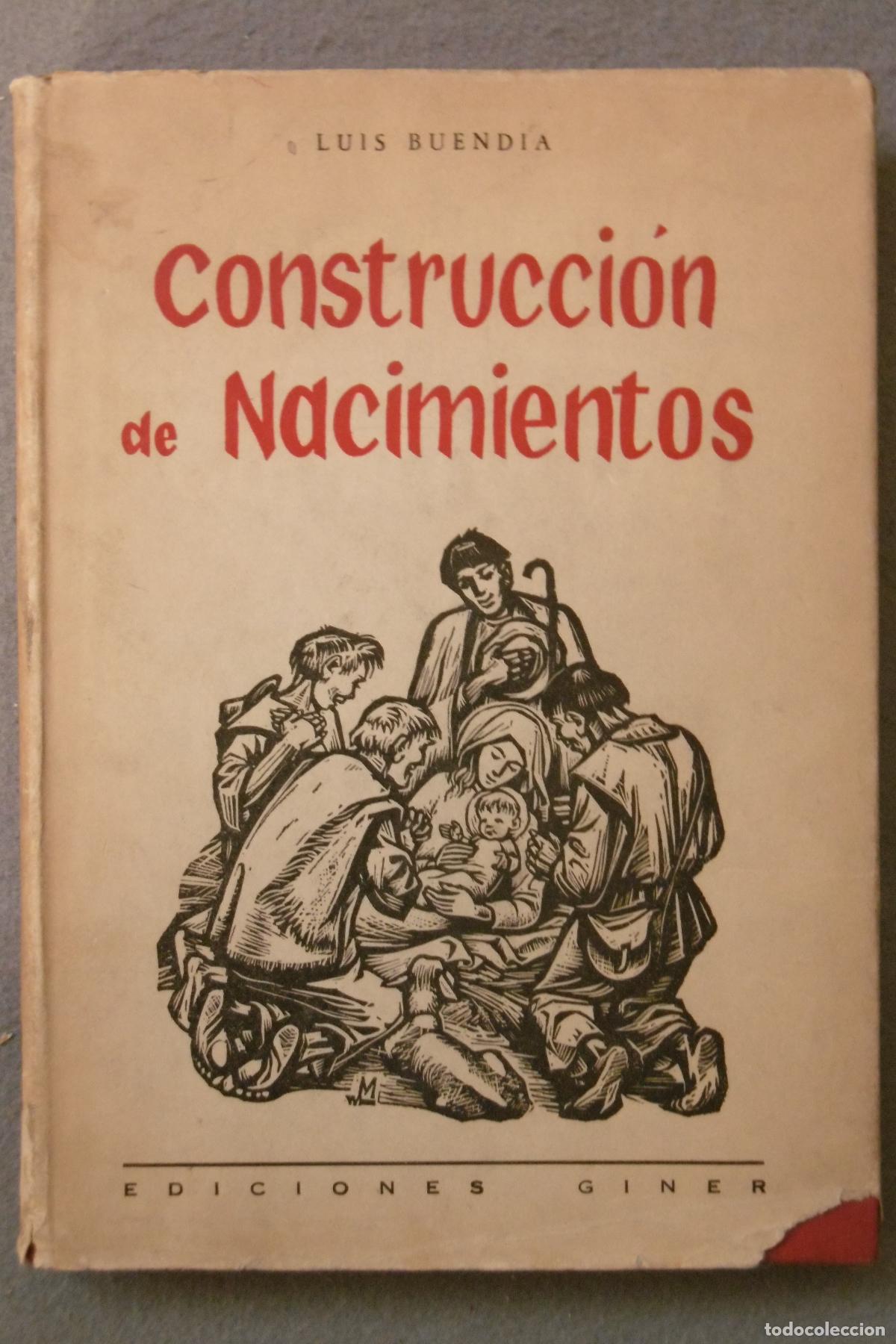 Libros: CONSTRUCCI&Oacute;N DE NACIMIENTOS. - BUEND&Iacute;A, LUIS. - Foto 1